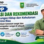 PT TPP Hormati Rekomendasi DLHK Provinsi Riau Akan Melakukan Pembenahan Pengelolaan Lingkungan